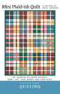 Quilt Kit - Mini Plaid-ish Quilt