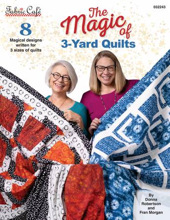 Fabric Cafe - The Magic Of 3-Yard Quilts