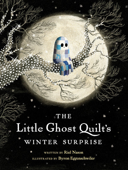 Book: The Little Ghost Quilt's Winter Surprise Storybook