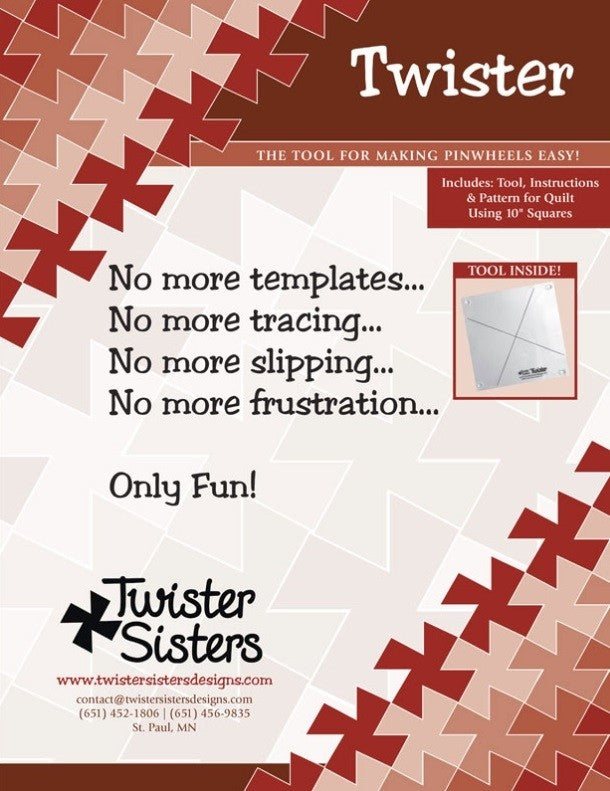 Twister Sisters Twister - Includes Tool, Instructions & Pattern for Quilt Using 10" Squares - Black Rabbit Fabric Inc.